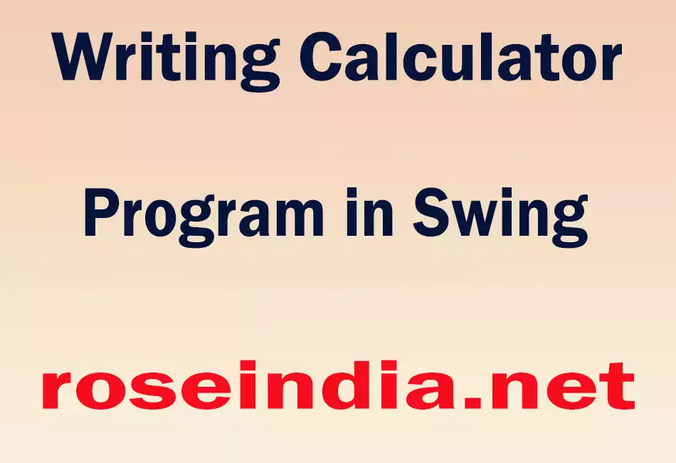 Writing Calculator Program in Swing
