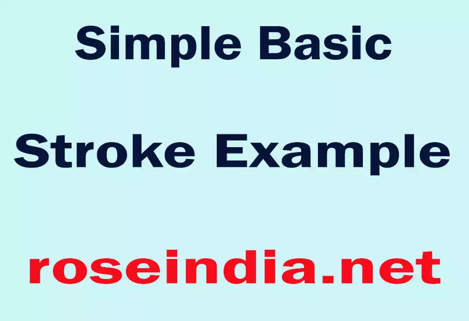Simple Basic Stroke Example