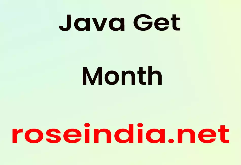 Java Get Month