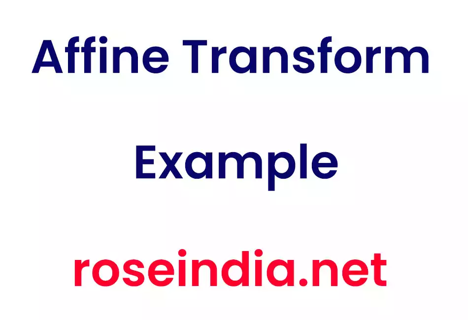 Affine Transform Example