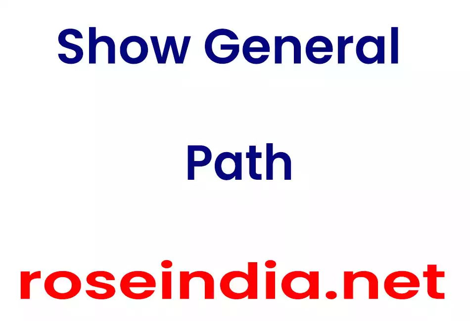 Show General Path