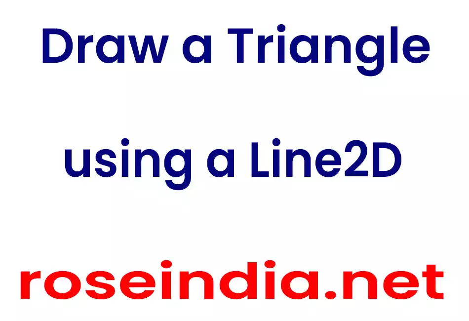 Draw a Triangle using a Line2D