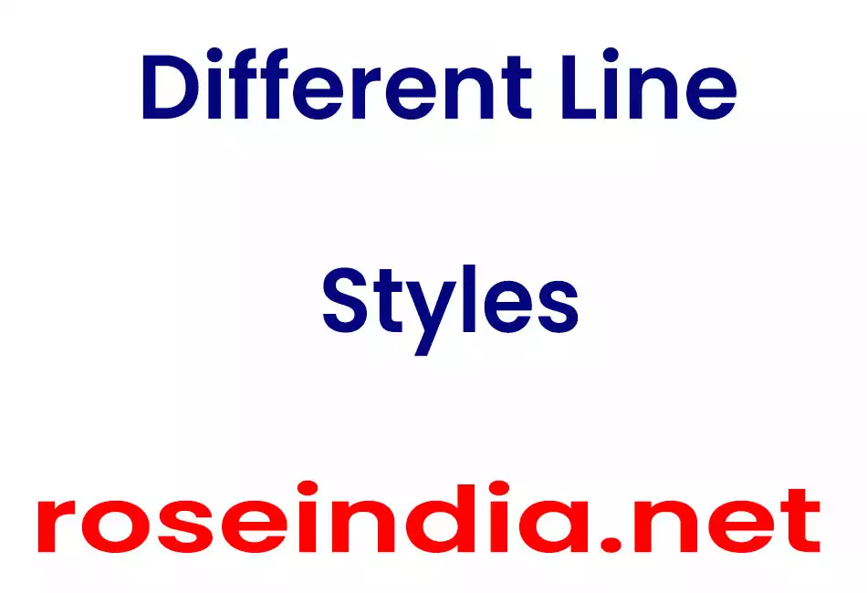 Different Line Styles