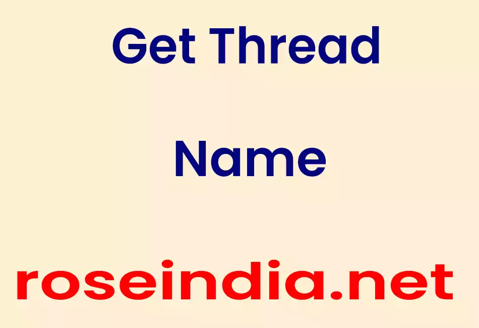 Get Thread Name