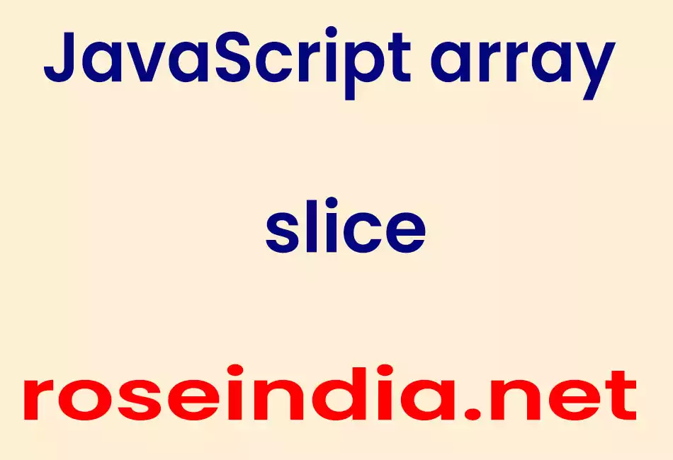 JavaScript array slice