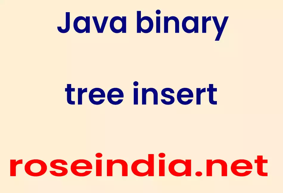 Java binary tree insert