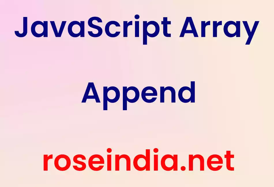 JavaScript Array Append