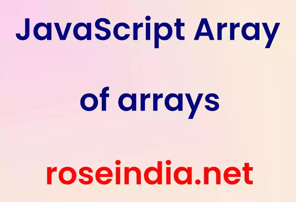 JavaScript array of arrays