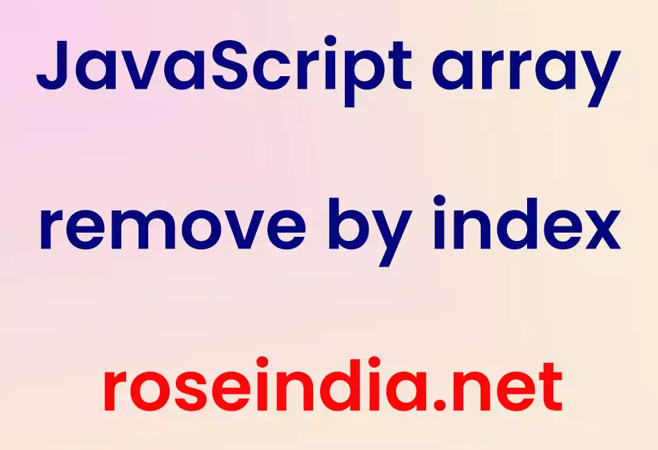JavaScript array remove by index