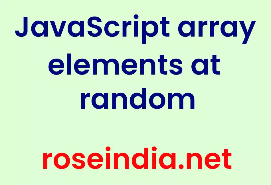 JavaScript array get elements at random