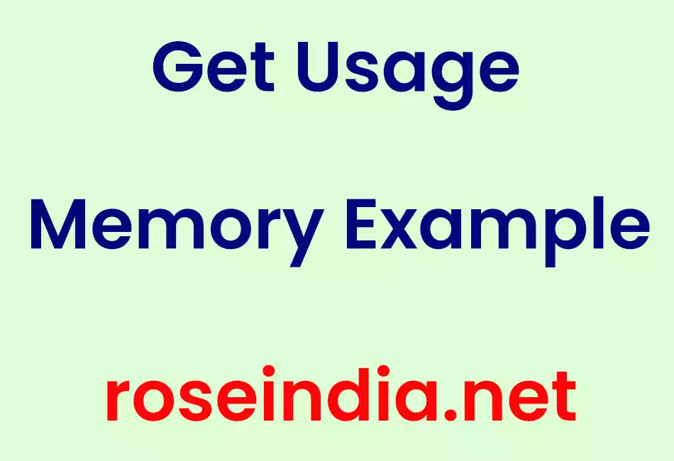 Get Usage Memory Example