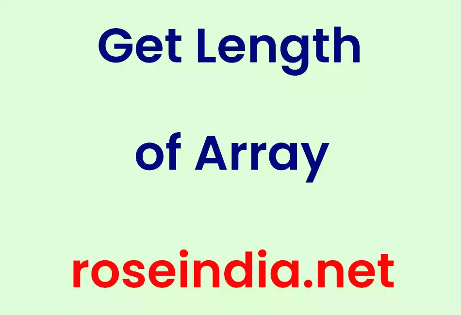Get Length of Array