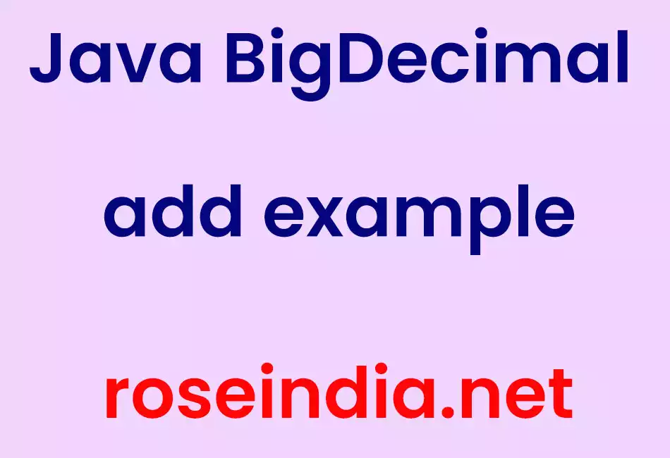 Java BigDecimal add example