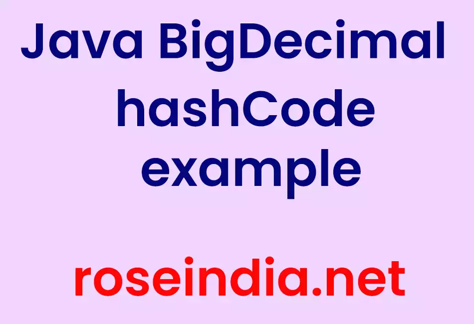 Java BigDecimal hashCode example