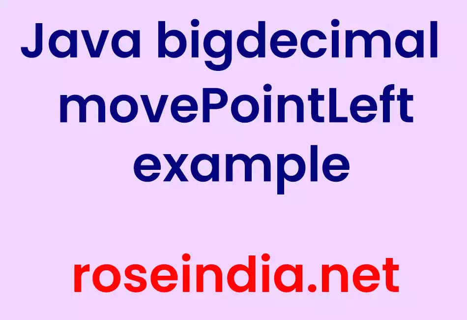 Java bigdecimal movePointLeft example