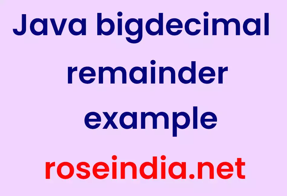 Java bigdecimal remainder example