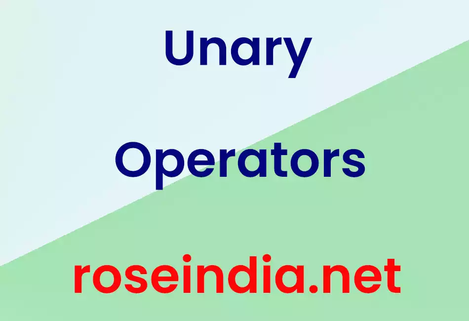 Unary Operators