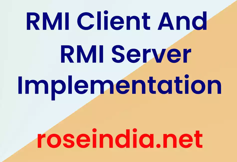 RMI Client And RMI Server Implementation