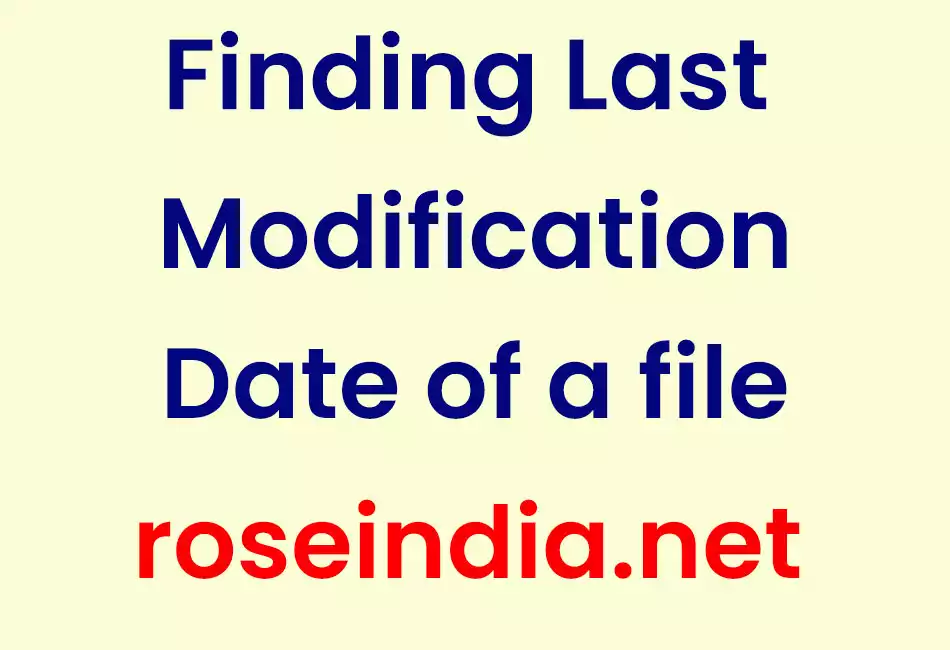 Finding Last Modification Date of a file