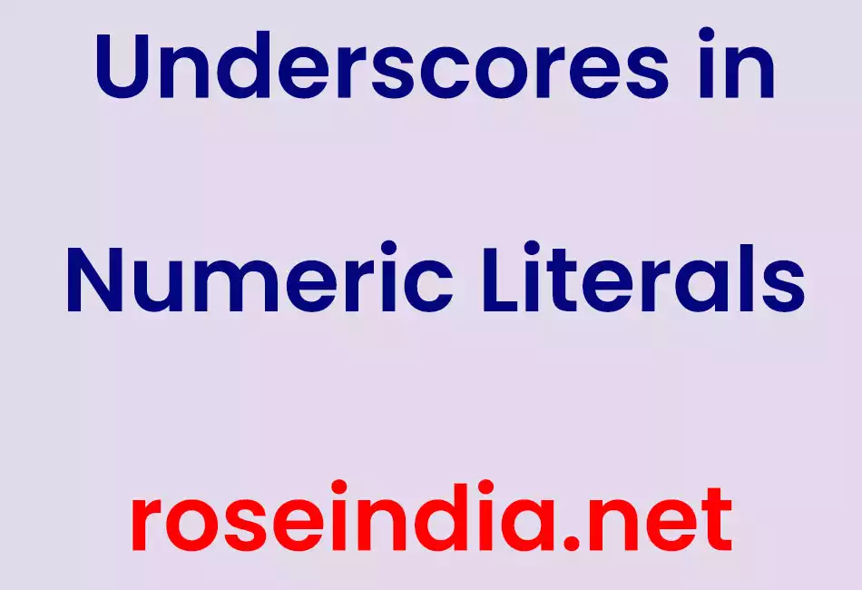 Underscores in Numeric Literals