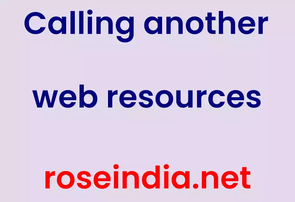 Calling another web resources