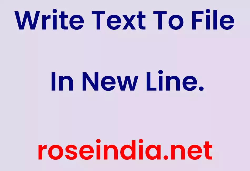 Write Text To File In New Line