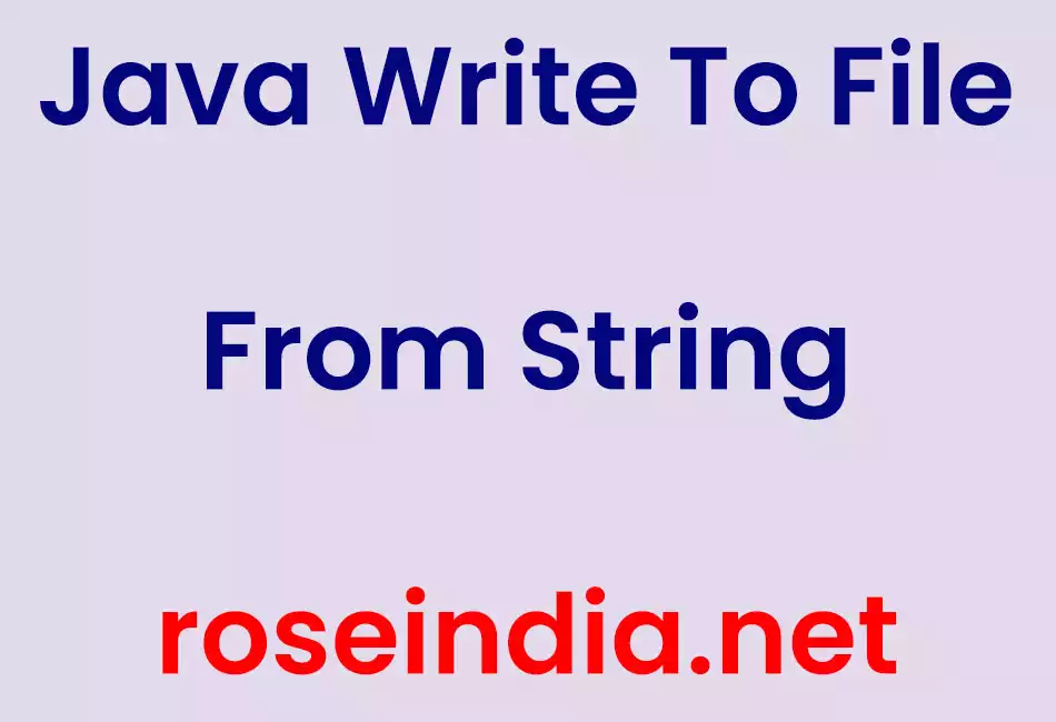 Java Write To File From String