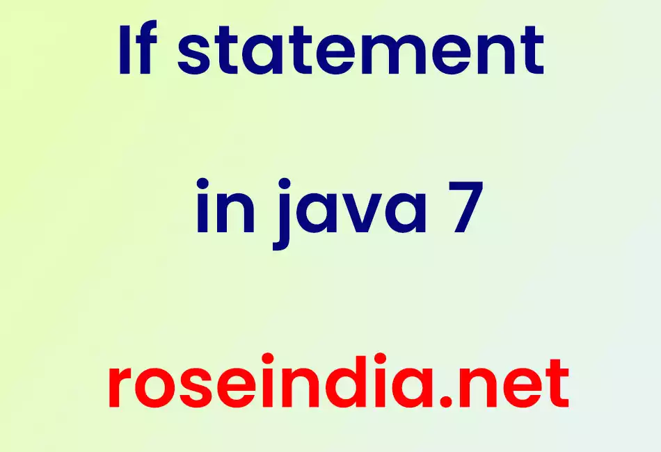 If statement in java 7