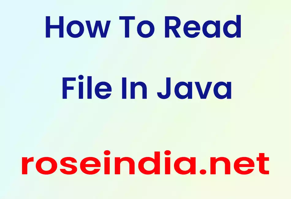 How To Read File In Java