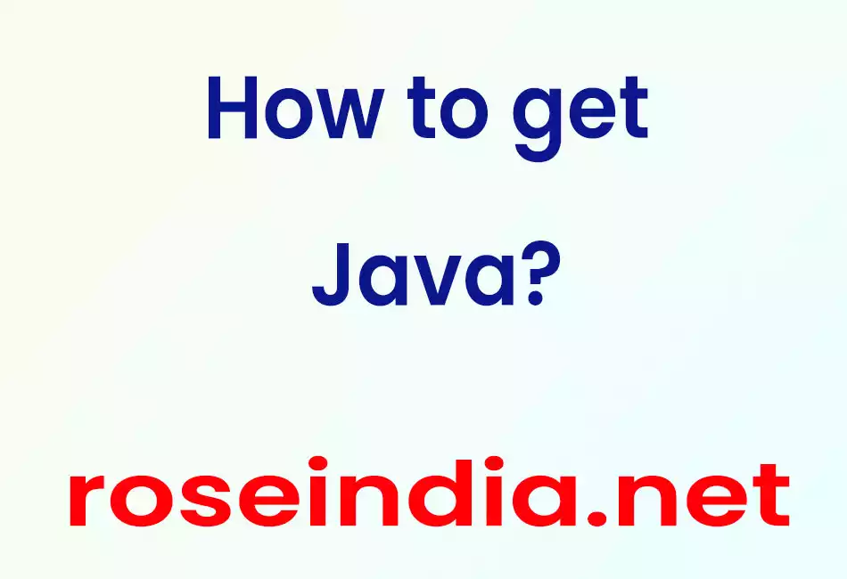 How to get Java?
