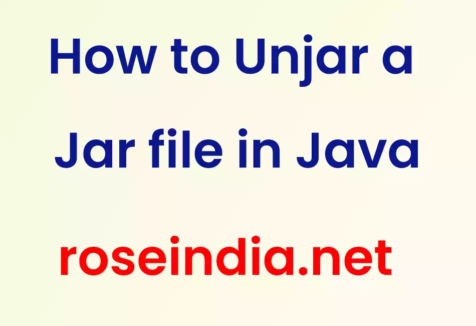 How to Unjar a Jar file in Java