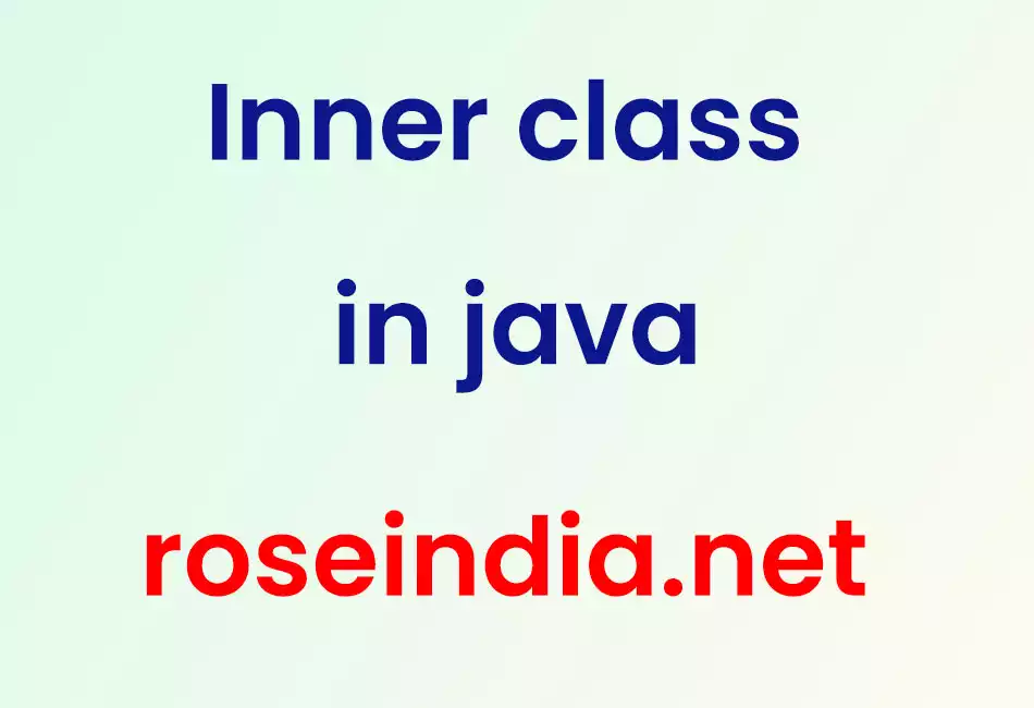 Inner class in java