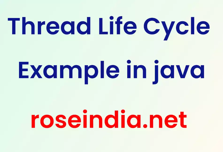 Thread Life Cycle Example in java