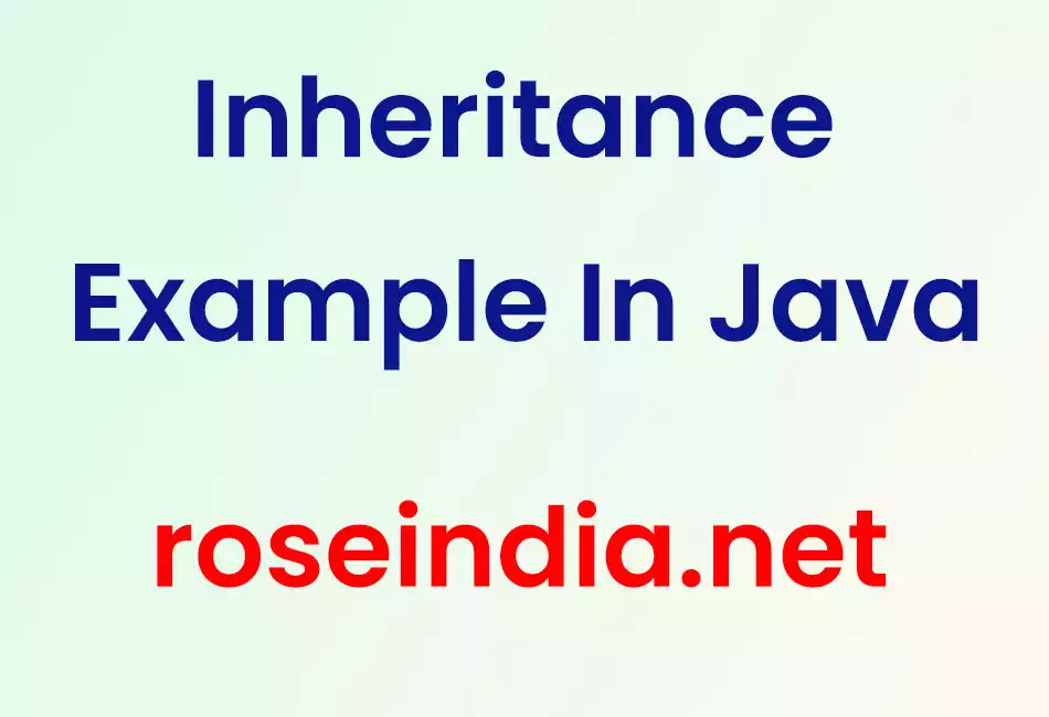 Inheritance Example In Java