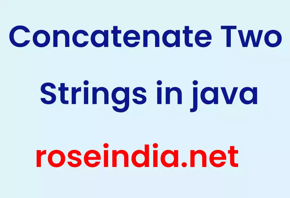 Concatenate Two Strings in java