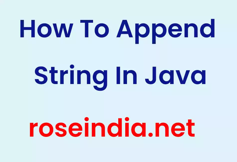 How To Append String In Java