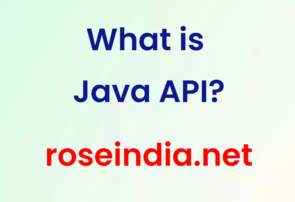 What is Java API?