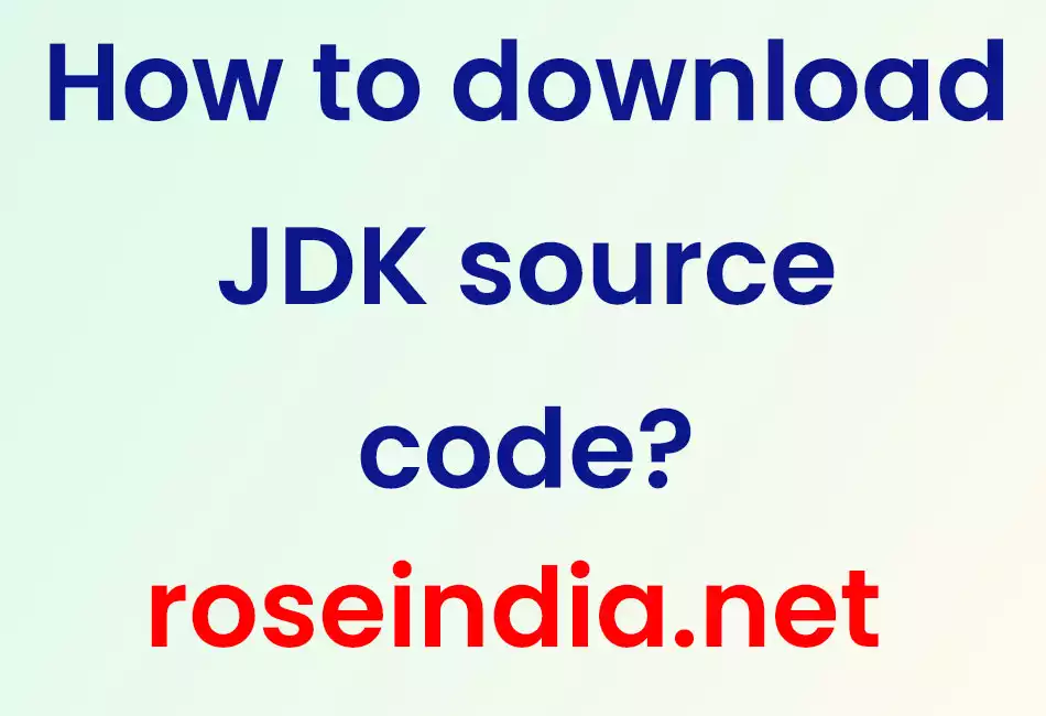 How to download JDK source code?