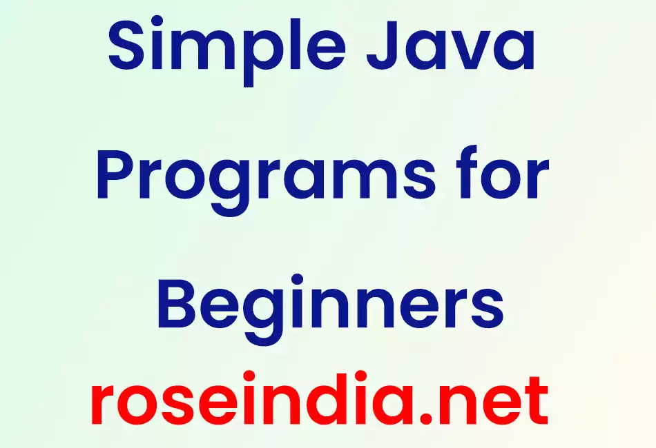 Simple Java Programs for Beginners