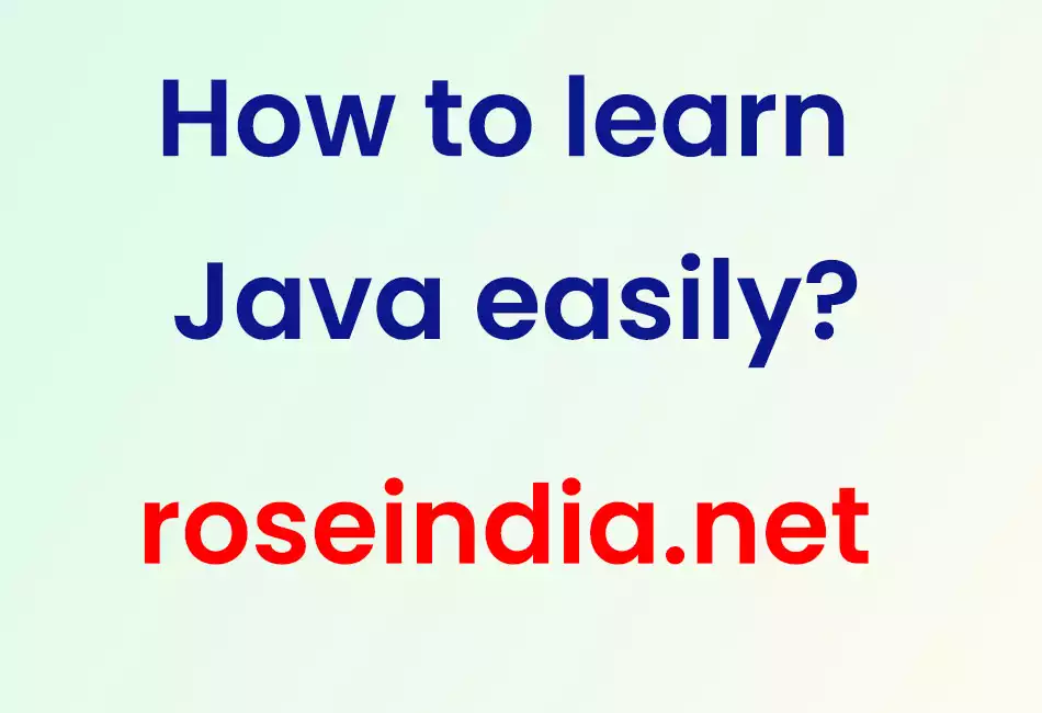 How to learn Java easily?