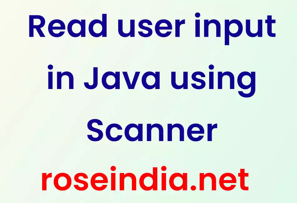 Read user input in Java using Scanner