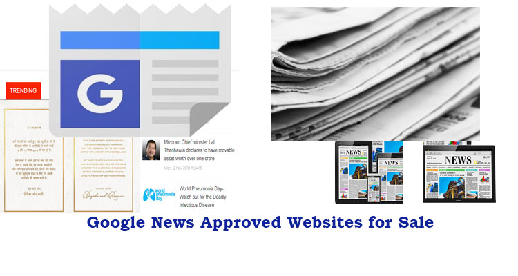 Websites Approved in Google News available for Sale - News publishers/journalists can buy domains to publish their work