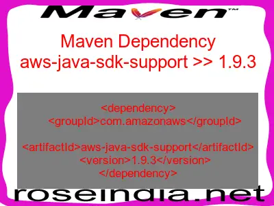 Maven dependency of aws-java-sdk-support version 1.9.3