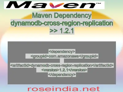 Maven dependency of dynamodb-cross-region-replication version 1.2.1