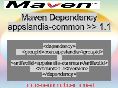 Maven dependency of appslandia-common version 1.1