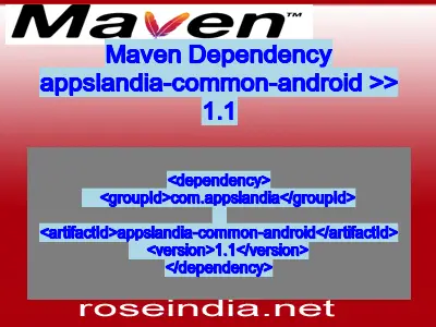 Maven dependency of appslandia-common-android version 1.1