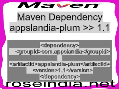 Maven dependency of appslandia-plum version 1.1