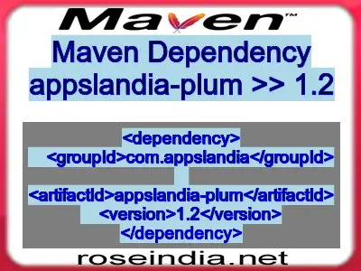 Maven dependency of appslandia-plum version 1.2