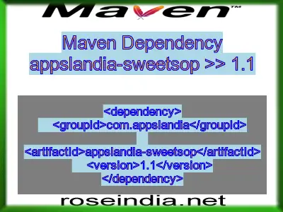 Maven dependency of appslandia-sweetsop version 1.1