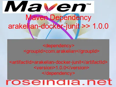 Maven dependency of arakelian-docker-junit version 1.0.0